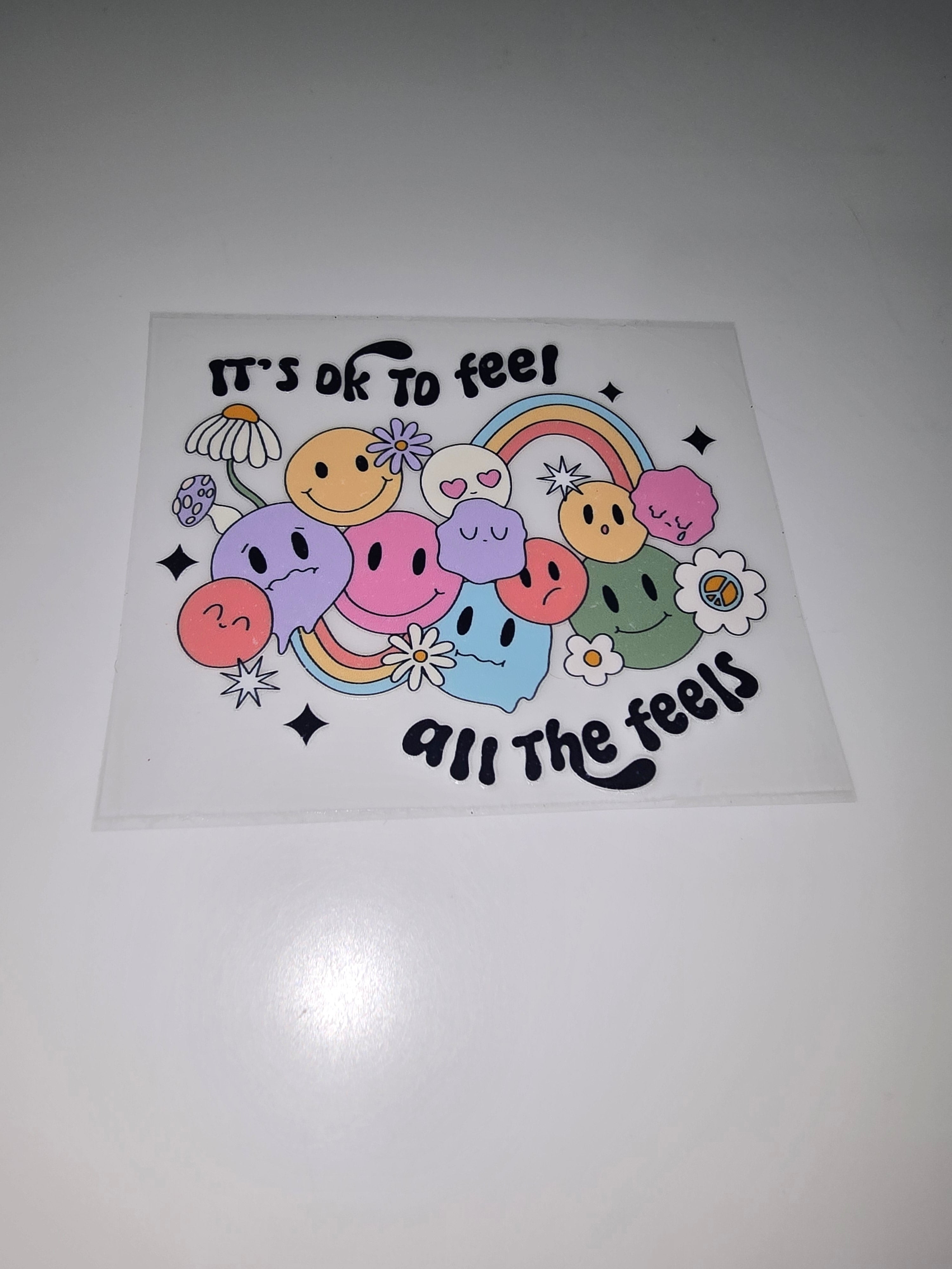 It's OK to feel all the feels