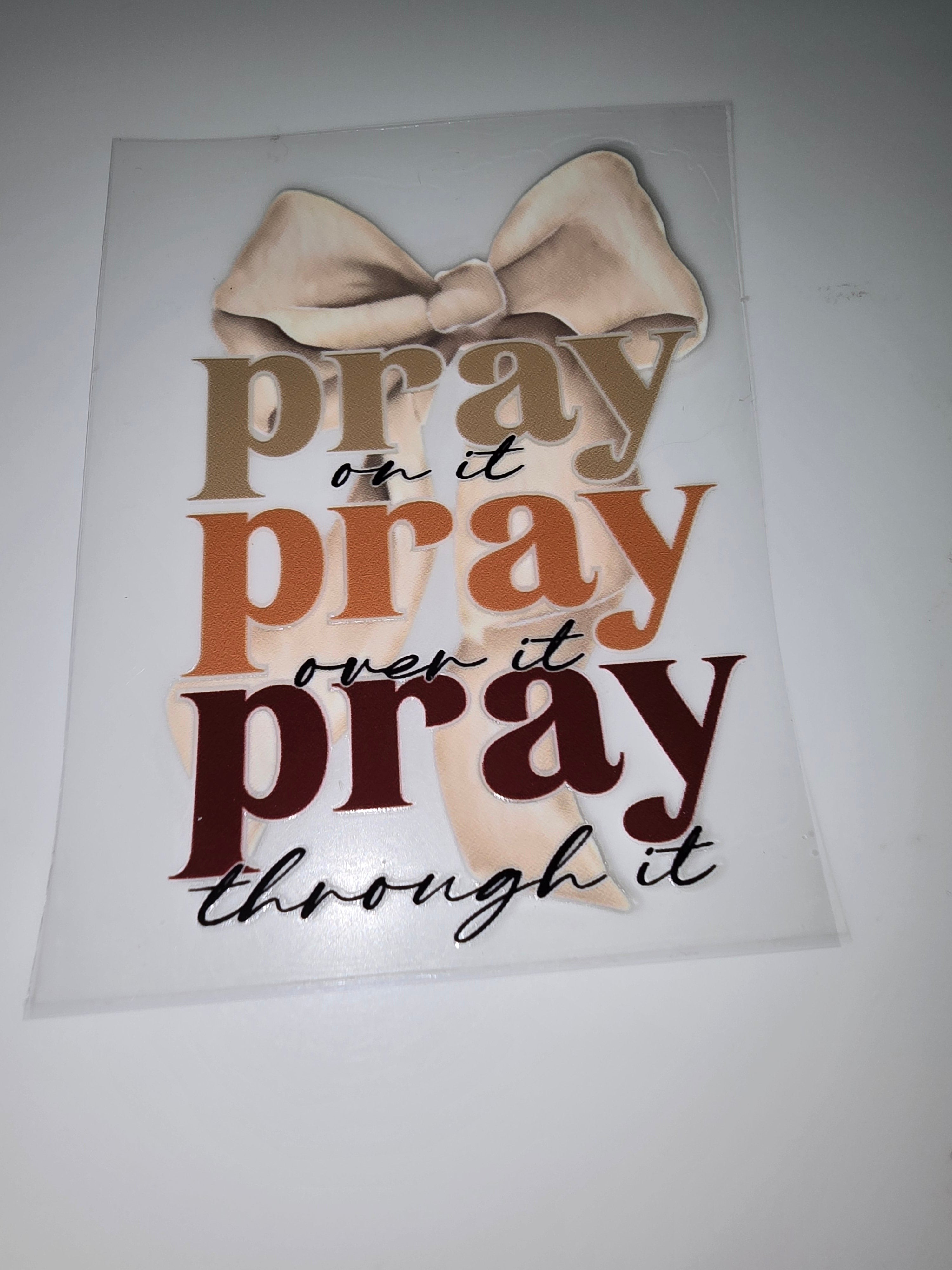 Pray, Pray, Pray bow