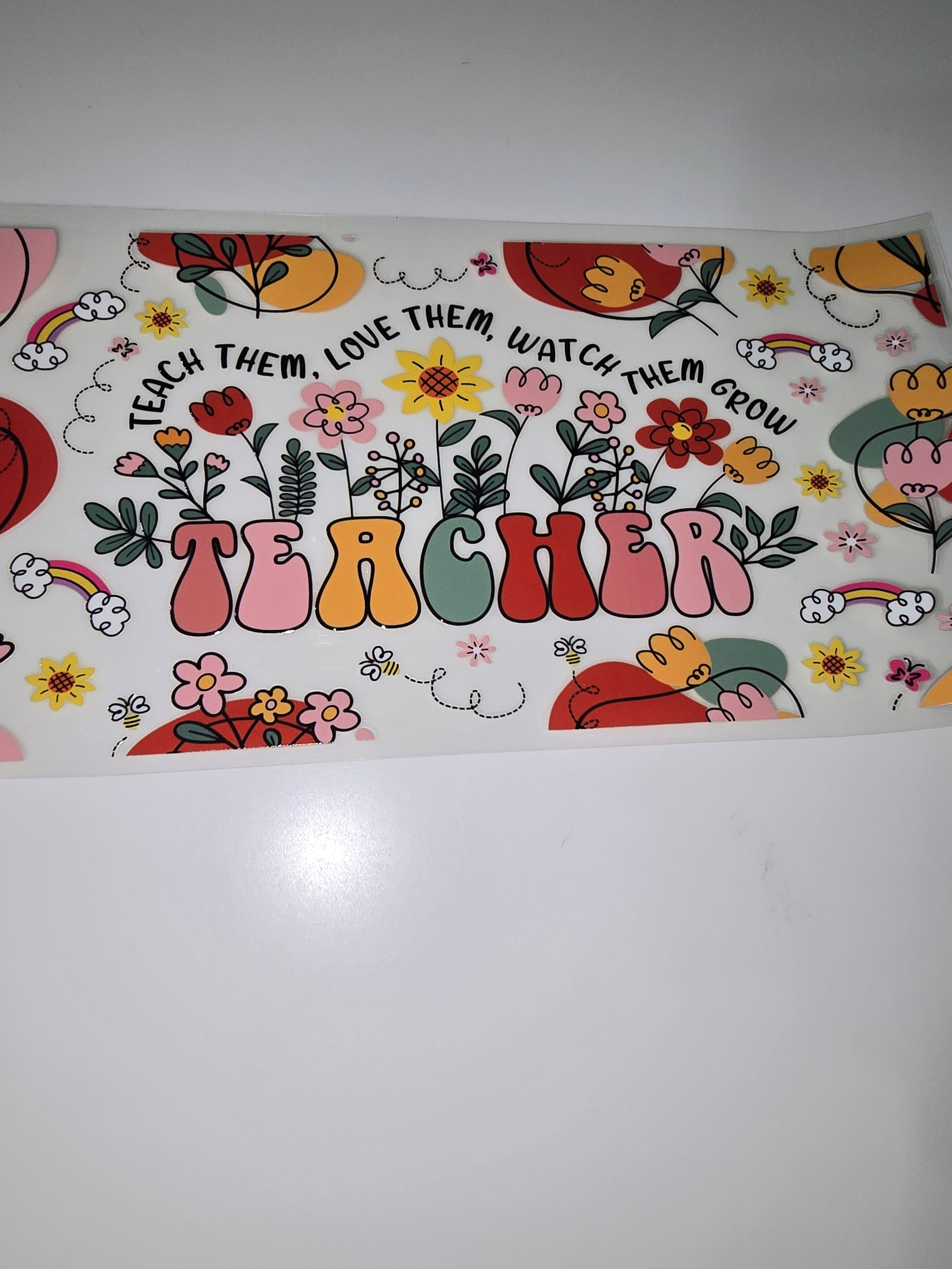 Teach them, love them, watch them grow