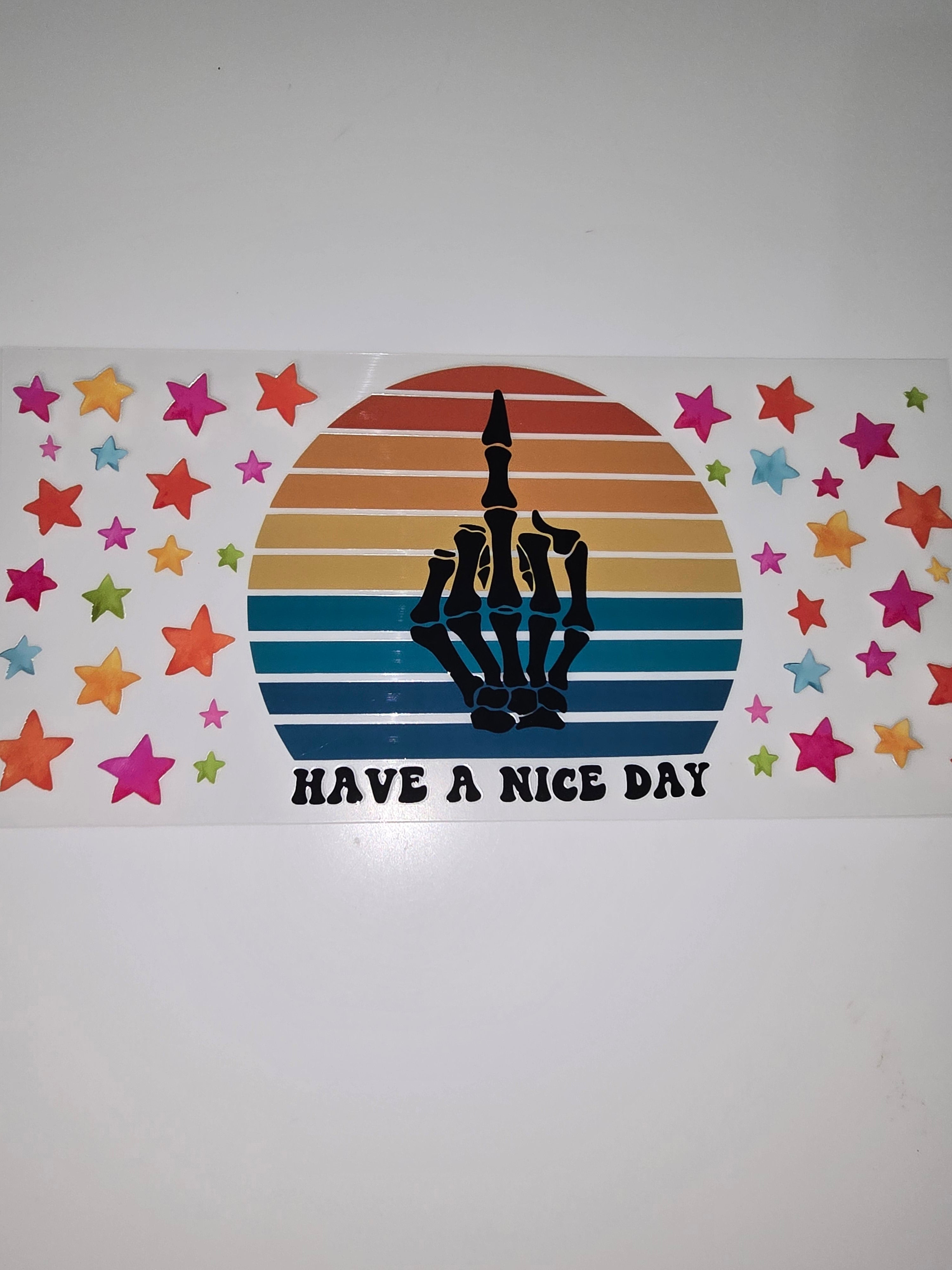 Have a nice day & stars